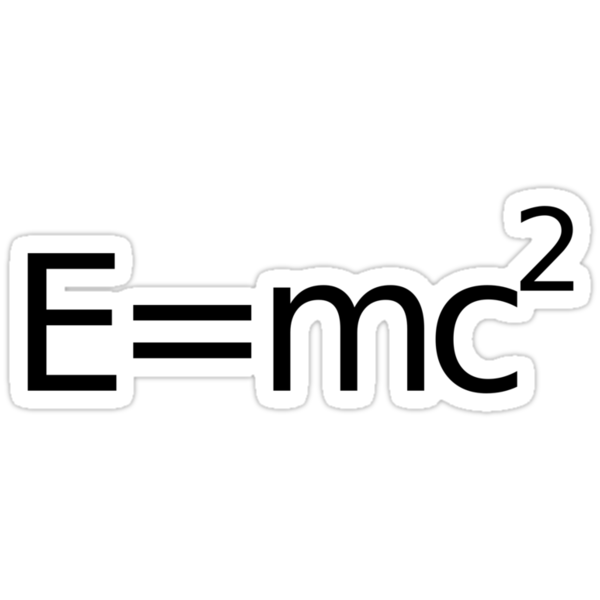 equals M C 2 squared...." Stickers by loveaj | Redbubble