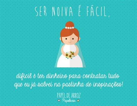 ser noiva  facil frases de noiva sernoivae