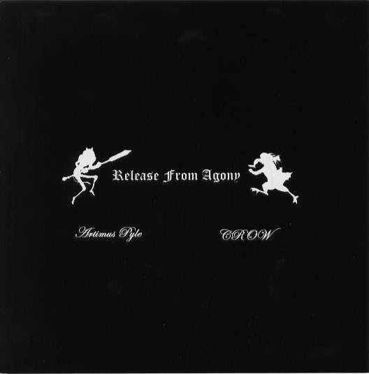 Artimus Pyle, Crow - Release From Agony - 2001