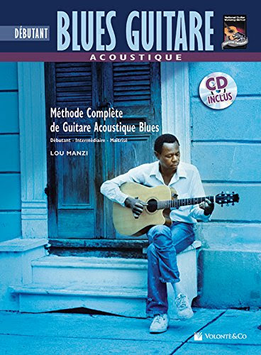 Blues Guitare Acoustique Débutant (CD inclus)