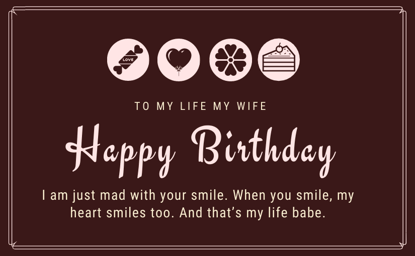 250 Heart Touching Birthday Wishes For Wife Life Partner