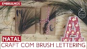Embrulho de presente craft com brush lettering | Natal by Aline Albino