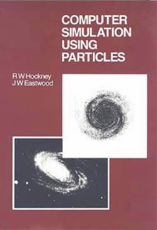 Computer Simulation Using Particles, by R.W Hockney, J.W Eastwood