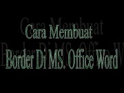 Inilah Cara Membuat Border Di Ms Office Word, Viral!