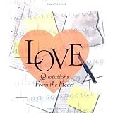 Love: Quotations From The Heart (Miniature Editions)