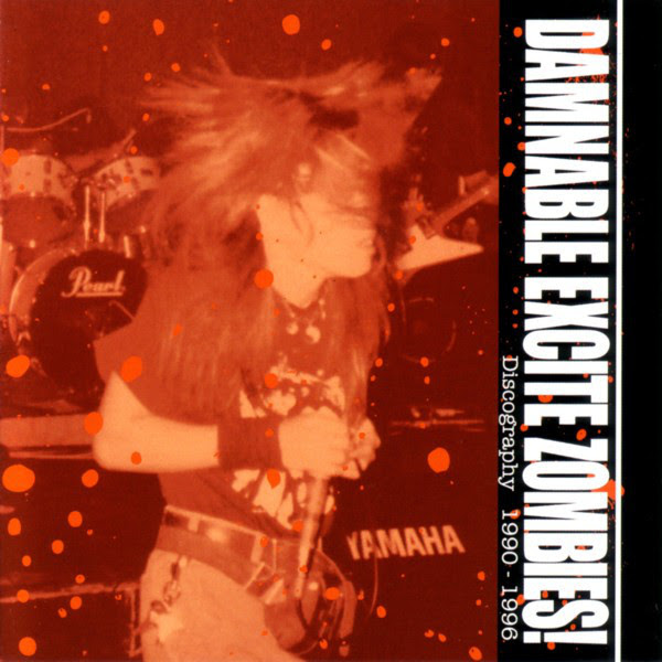 Damnable Excite Zombies - Discography 1990-1996 - 2011