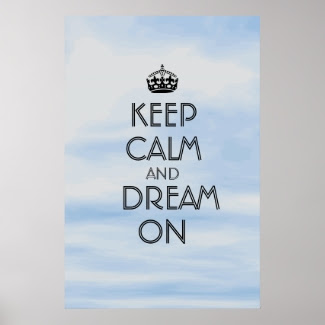 Relaxing Clouds Keep Calm Dream On Poster Template