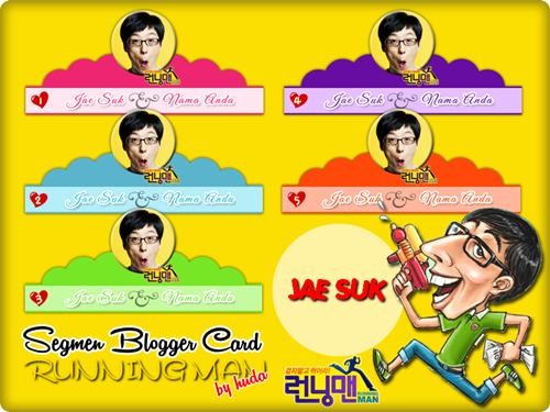 Segmen Blogger Card Running Man | Jae Suk by Huda