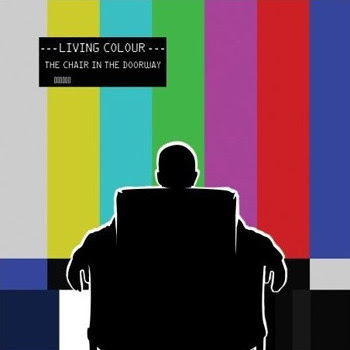 Living Colour - The Chair In The Doorway - 2009