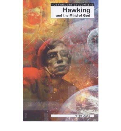 [(Hawking and the Mind of God)] [Author: Peter Coles] published on (June, 2000), by Peter Coles