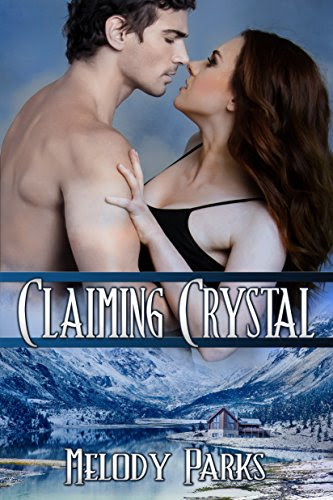 Claiming Crystal, by Melody Parks