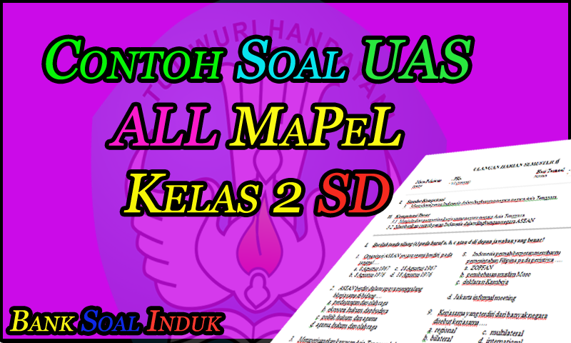 Unduh Contoh Soal Latihan UAS Semua Mata Pelajaran Kelas 2 SD | Matematika Semua Kelas dan Kunci Jawaban