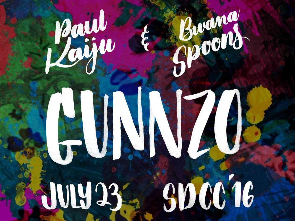 Paul Kaiju & Bwana Spoons's SDCC 2016 Gunnzo Pop-up Announced!