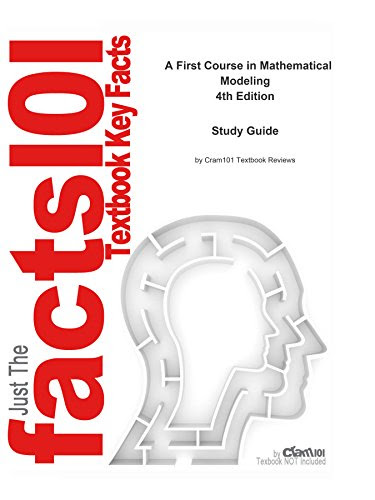 A First Course in Mathematical Modeling, by CTI Reviews