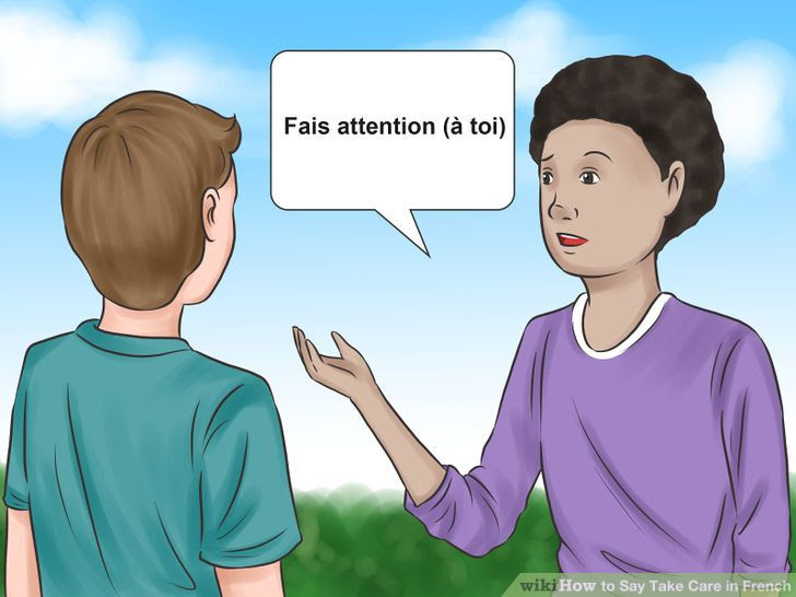 Say Take Care in French Step 7.jpg