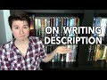 Vlog: On Writing Description