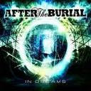 After The Burial - In dreams