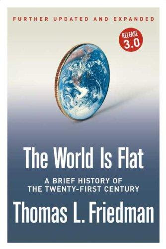 the world is flat. the world is flat friedman.