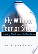 Fly Without Fear Or Stress