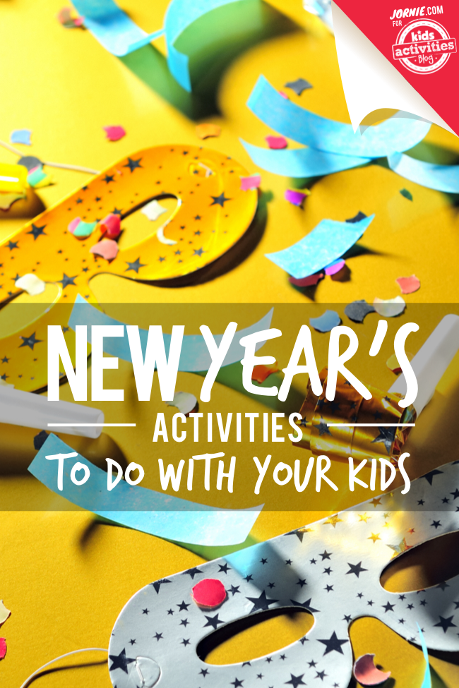 Over 100 Great New Year's Activities to do wth Your Kids