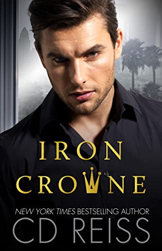 Iron Crowne: Enemies to Lovers Standalone