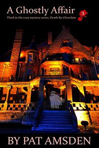 A Ghostly Affair by Pat Amsden