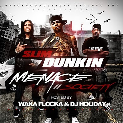 SLIM DUNKIN - Menace II Society
