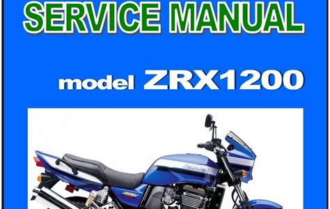 Download Ebook 2001 2007 kawasaki zrx1200r zrx1200s zrx1200 service repair workshop manual download 2001 2002 2003 2004 2005 200 2007 Free PDF PDF