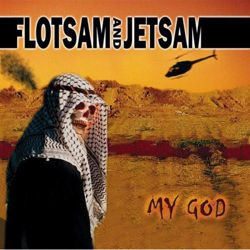 Flotsam And Jetsam - My God - 2001