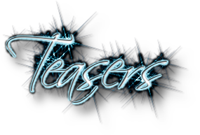 Teasers