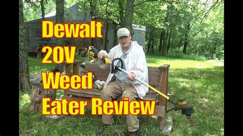 Don't buy a dewalt battery before reading these reviews. Dewalt 20V MAX Weed Eater Review: Lithium Battery Powered