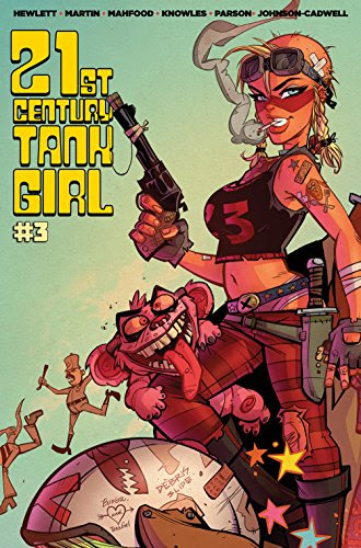 21st Century Tank Girl #3, by Alan Martin