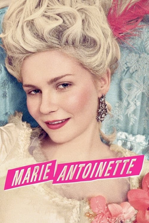 Watch Marie Antoinette Full Movie