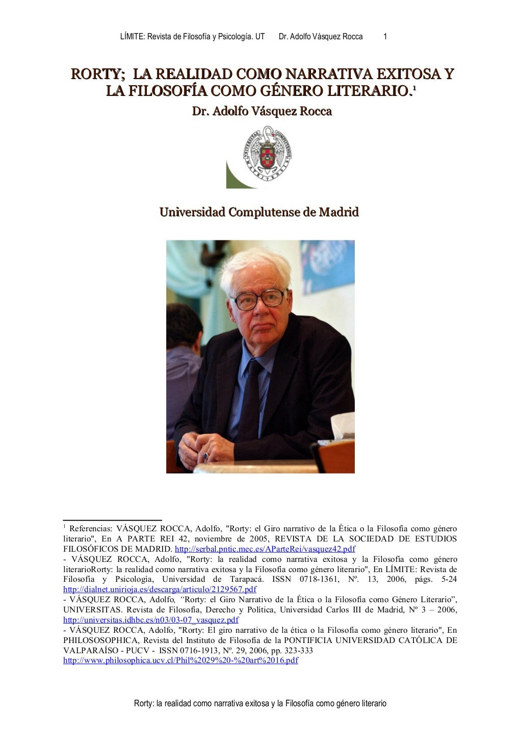 http://image.slidesharecdn.com/rortylarealidadcomonarrativaexitosaylafilosofacomogneroliterariodr-130720141400-phpapp02/95/slide-1-1024.jpg
