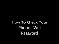 HOW TO CHECK PHONES WIFI PASSWORD(NO APP DOWNLOAD)