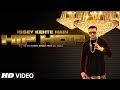 Official: Issey Kehte Hain Hip Hop Full Video Song | Yo Yo Honey Singh | World Music Day