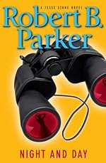 Night and Day by Robert B. Parker