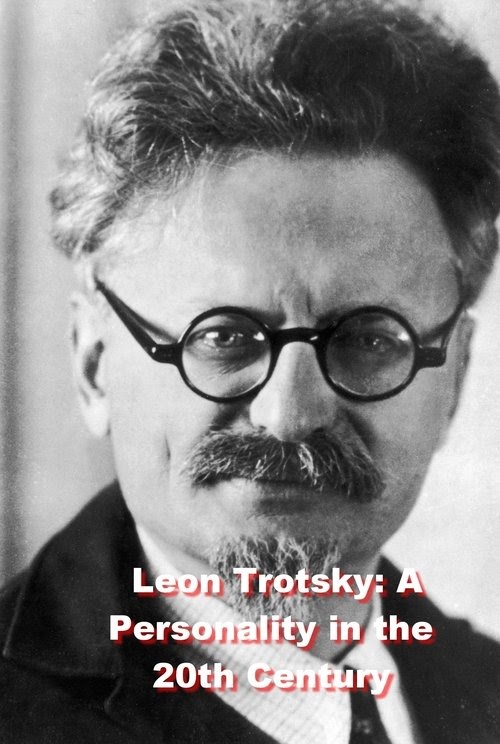 Känd film KOLLA PÅ Leon Trotsky: A Personality in the 20th Century
(2013) Online Celý film CZ DABING