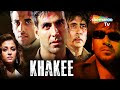Khakee (2004) || Thriller || Bollywood || Hindi