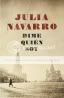 Dime quien soy-Julia Navarro