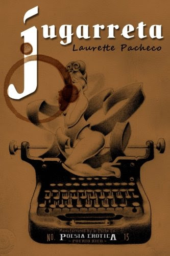 Jugarreta (Spanish Edition)By Laurette Pacheco