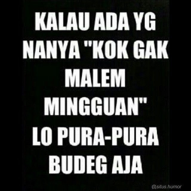 9999+ kata kata lucu Terbaru, Gokil, Ngakak, Humor, Cinta ...