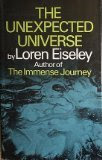 THE UNEXPECTED UNIVERSE, by Loren C. Eiseley