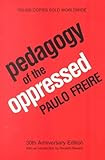 Pedagogy of the Oppressed (Paperback) Paulo Freire