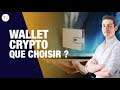 Quel Crypto Wallet Choisir