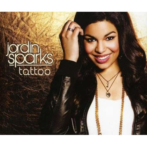 Tattoo Jordin Lyrics Jordin Sparks Tattoo lyrics in the Jordin Sparks Album.
