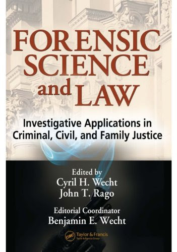 Forensic Science and Law: Investigative Applications in Criminal, Civil and Family JusticeFrom CRC Press