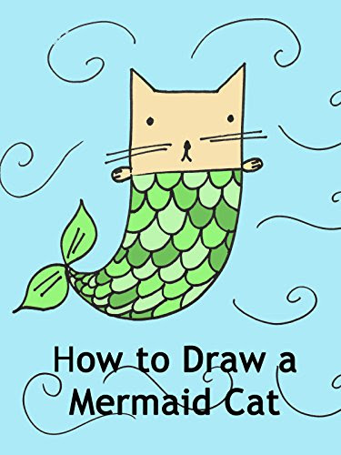 Watch 'How to Draw a Mermaid Cat' on Amazon Prime Instant ... Learn how to draw a realistic cat!