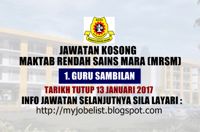 Jawatan Kosong Maktab Rendah Sains Mara (MRSM) Januari 2017