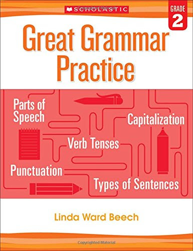 Great Grammar Practice: Grade 2By Linda Beech